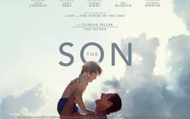 filmul „The Son“/„Fiul“. afiș cu Hugh Jackman și Zen McGrath